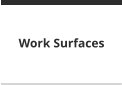 Work Surfaces